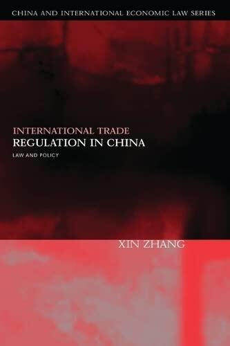 International Trade Regulation in China: Law and Policy. China and International Economic Law Series.