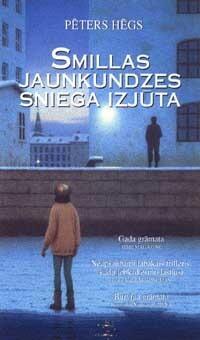 Smillas jaunkundzes sniega izjūta