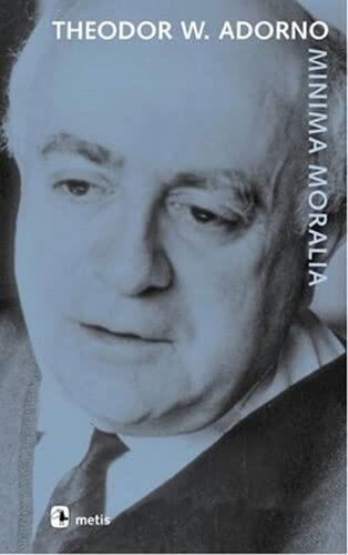 MINIMA MORALIA