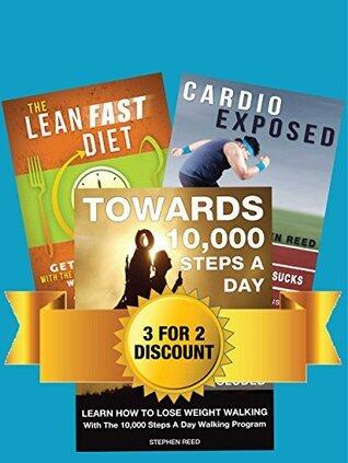 ULTIMATE WEIGHT LOSS BOOKS PACKAGE: The Lean Fast Diet: The Ultimate Intermittent Fasting Weight Loss Diet Plan + Cardio Exposed: Why Cardio For Weight ... A Day