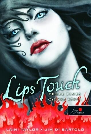 Lips Touch - Csókra várva