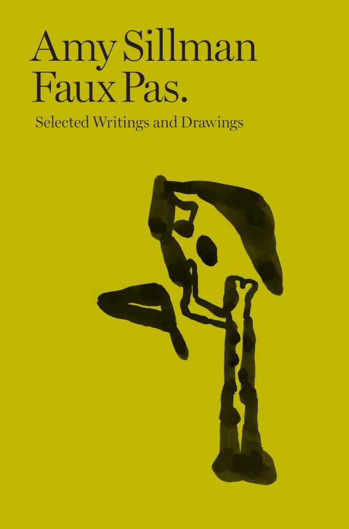 Faux Pas: Selected Writings and Drawings