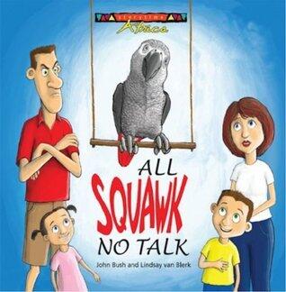 All Squawk, No Talk