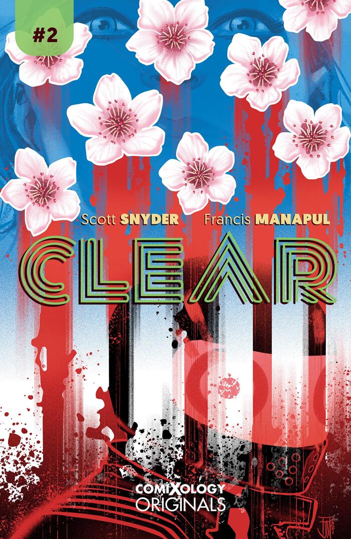 Clear (Comixology Originals) (Issue #2)
