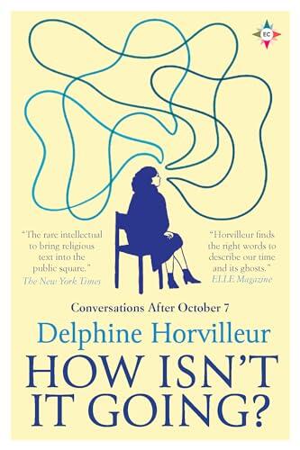 How Isn't It Going?: Conversations After October 7