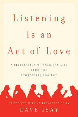 Listening is an Act of Love