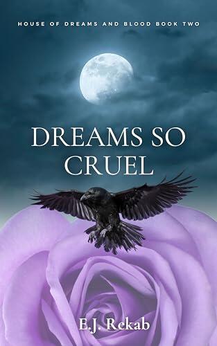 Dreams So Cruel