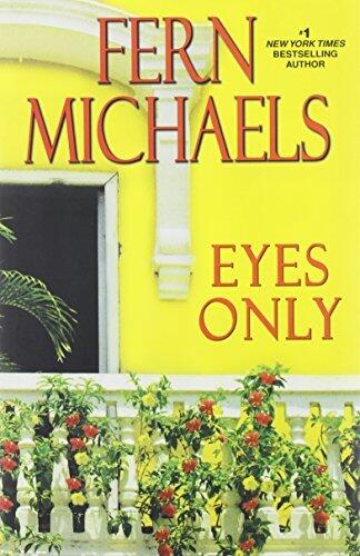 Eyes Only (Sisterhood) by Fern Michaels