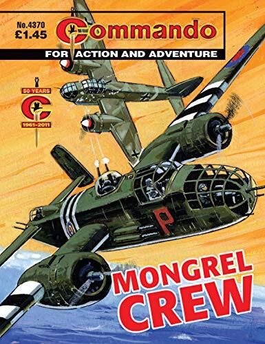 Commando #4370: Mongrel Crew