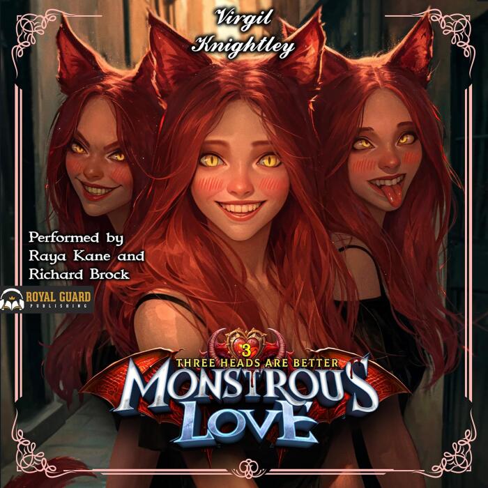 Three Heads Are Better: Monstrous Love, Book 3
