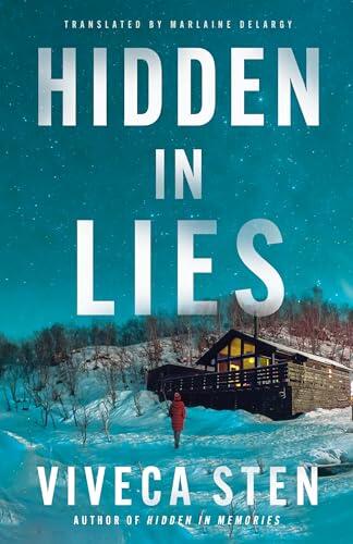 Hidden in Lies