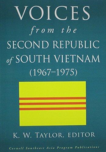 Voices from the Second Republic of South Vietnam (1967–1975)