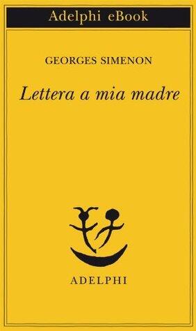 Lettera a mia madre