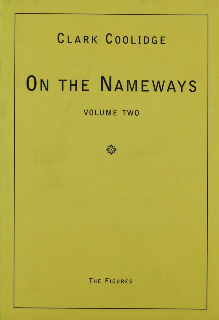 On the Nameways: Volume Two