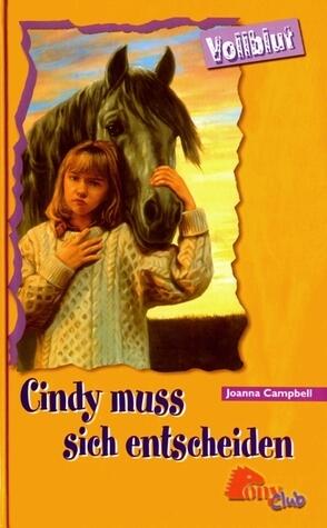 Cindy muss sich entscheiden