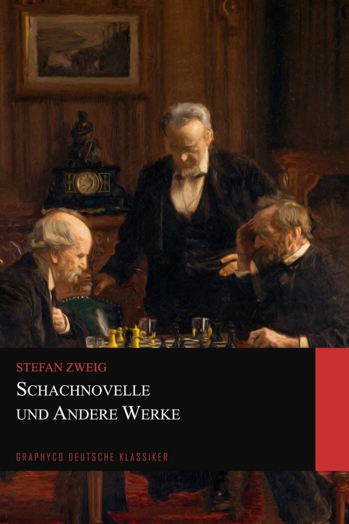 Schachnovelle und Andere Werke (Graphyco Deutsche Klassiker)