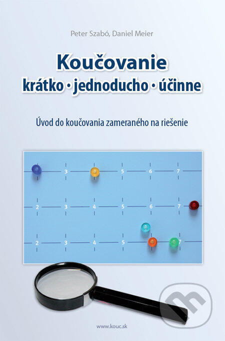Koučovanie - krátko, jednoducho, účinne