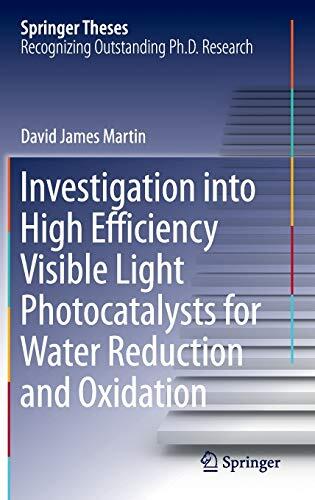 Investigation into High Efficiency Visible Light Photocatalysts for Water Reduction and Oxidation