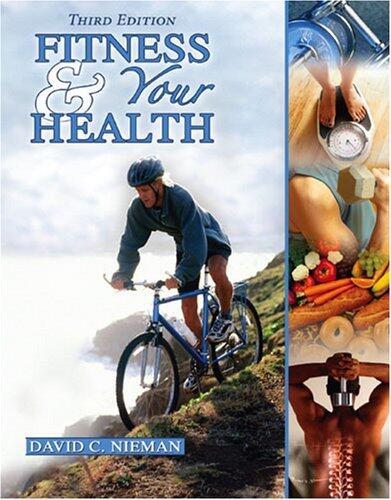 FITNESS AND YOUR HEALTH