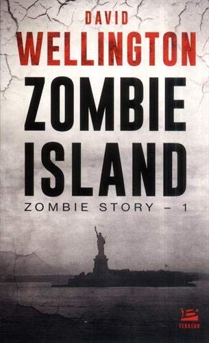 Zombie Story, T1 : Zombie Island (Zombie Story (1))