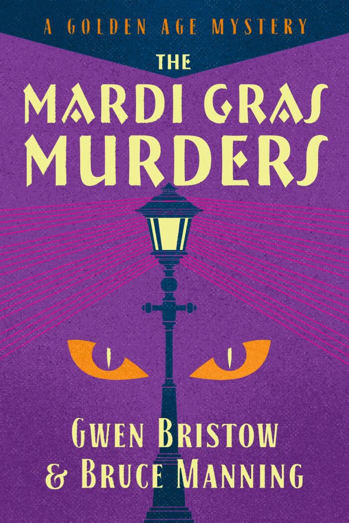 The Mardi Gras Murder: A Golden Age Mystery