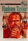 Hudson Taylor: The Missionary Who Won a Nation by Prayer