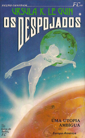 Os Despojados, Vol. 1