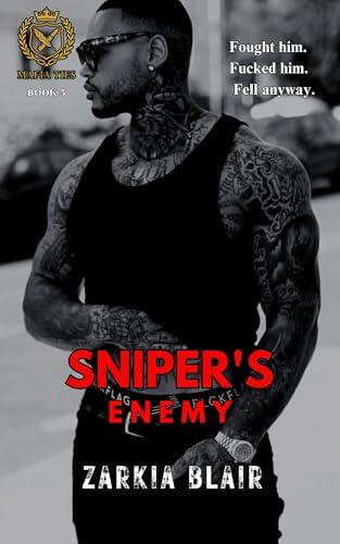 Sniper's Enemy: A Dark MM Enemies to Lovers Romance: Age-Gap: Fast-Paced