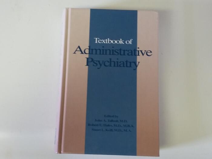 Textbook of Administrative Psychiatry