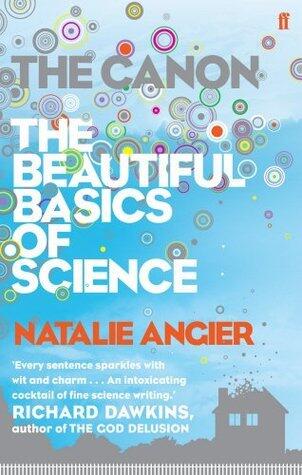 The Canon: The Beautiful Basics of Science