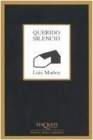 Querido silencio