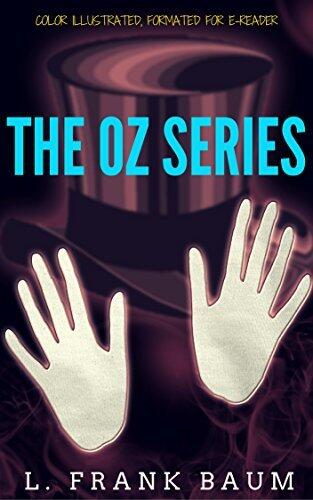 The OZ series: Color Illustrated, Formatted for E-Readers
