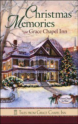 Christmas Memories at Grace Chapel Inn