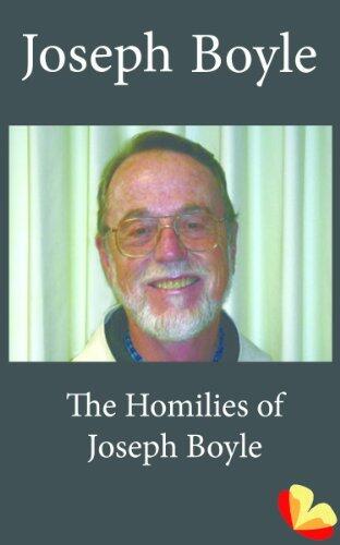 Homilies of Joseph Boyle: Homilies from the Trappists of St. Benedict's Monastery