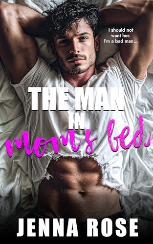 The Man in Mom's Bed