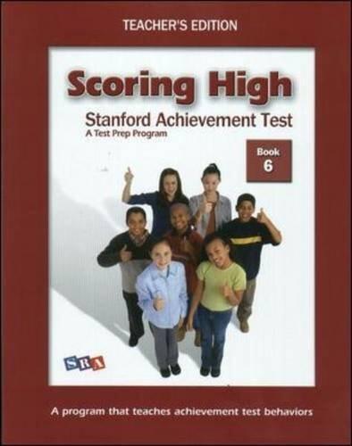 Scoring High Standford Achievement Test: Teacher's Edition, Book 6