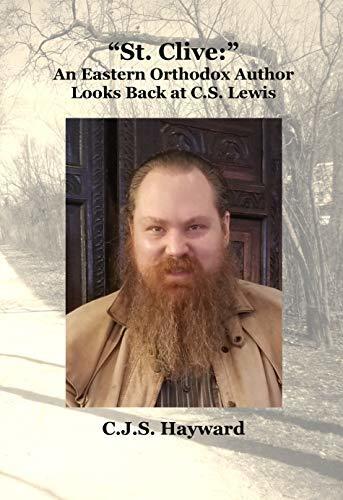 "St. Clive": An Eastern Orthodox Author Looks Back at C.S. Lewis
