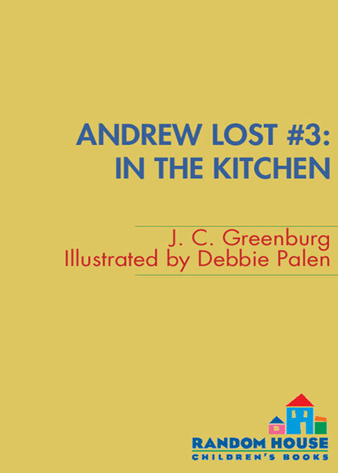 Andrew Lost (Volume 3): In the Kitchen