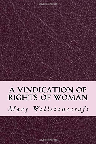 A Vindication of Rights of Woman