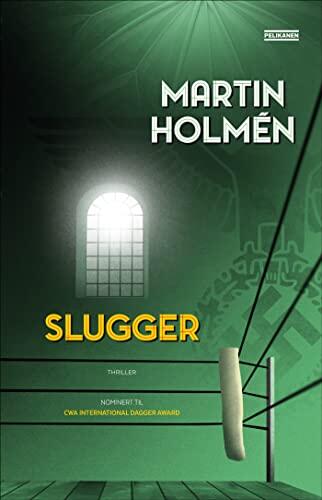 Slugger (Harry Kvist Book 3)