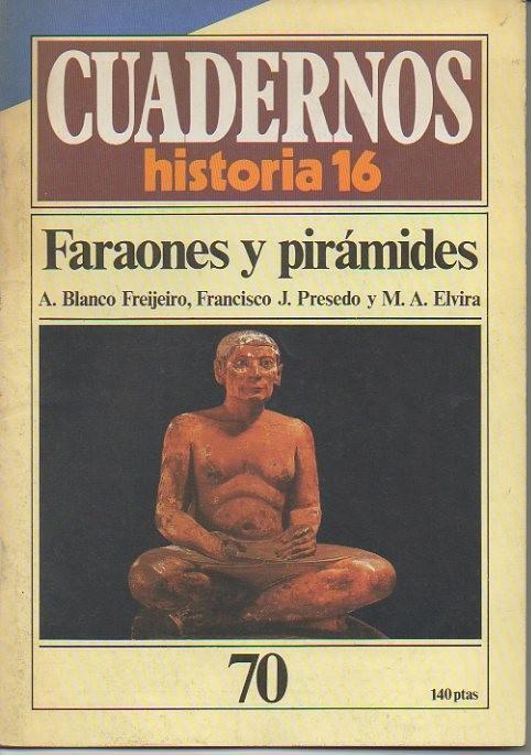 Faraones y pirámides