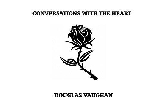 Conversations With the Heart