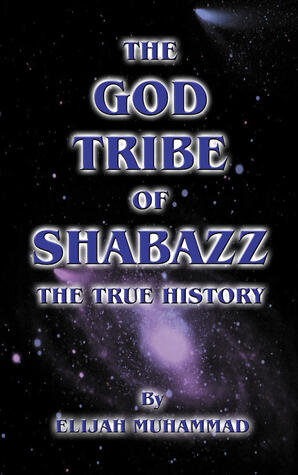 The God Tribe of Shabazz - The True History