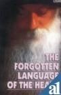 The Forgotten Language Of The Heart