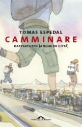 Camminare: Dappertutto