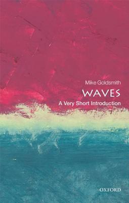 Waves: A Very Short Introduction