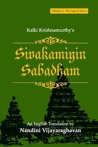 Sivakamiyin Sabadham: Volume 2: The Siege of Kanchi