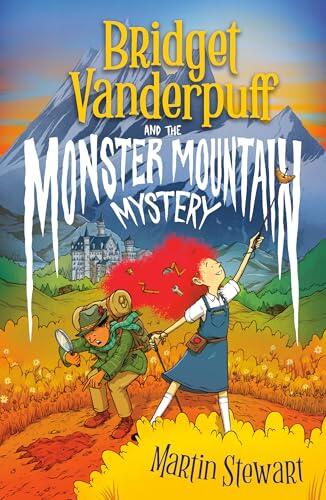 Bridget Vanderpuff and the Monster Mountain Mystery #4