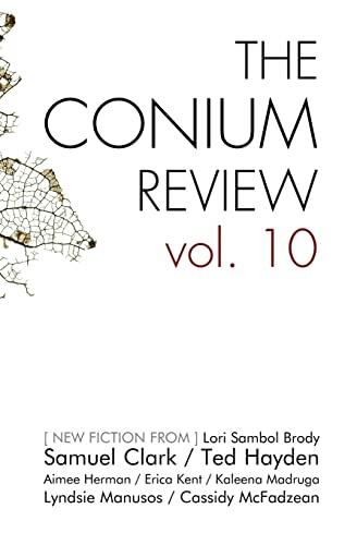 The Conium Review (Vol. 10)