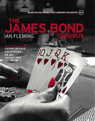 [James Bond: Omnibus Volume 001: Based on the novels that inspired the movies] [By: Ian Fleming] [December, 2009]